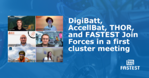 DigiBatt, AccellBat, Thor, and Fastest Join Forces in a first cluster meeting