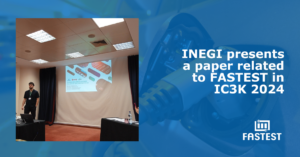 INEGI presents a paper related to FASTEST in IC3K 2024